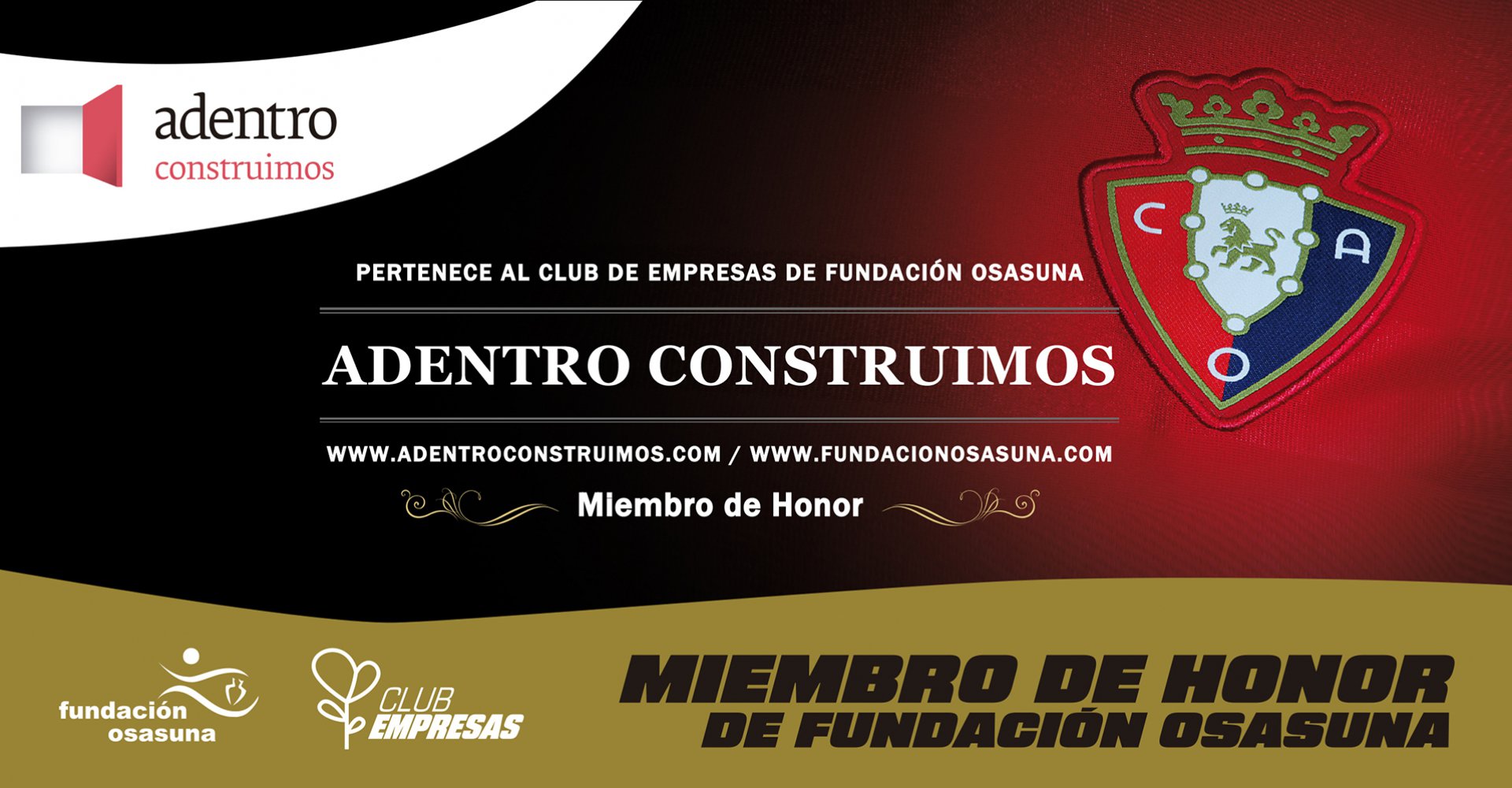 Adentro Construimos, miembro de Honor de Fundación Osasuna