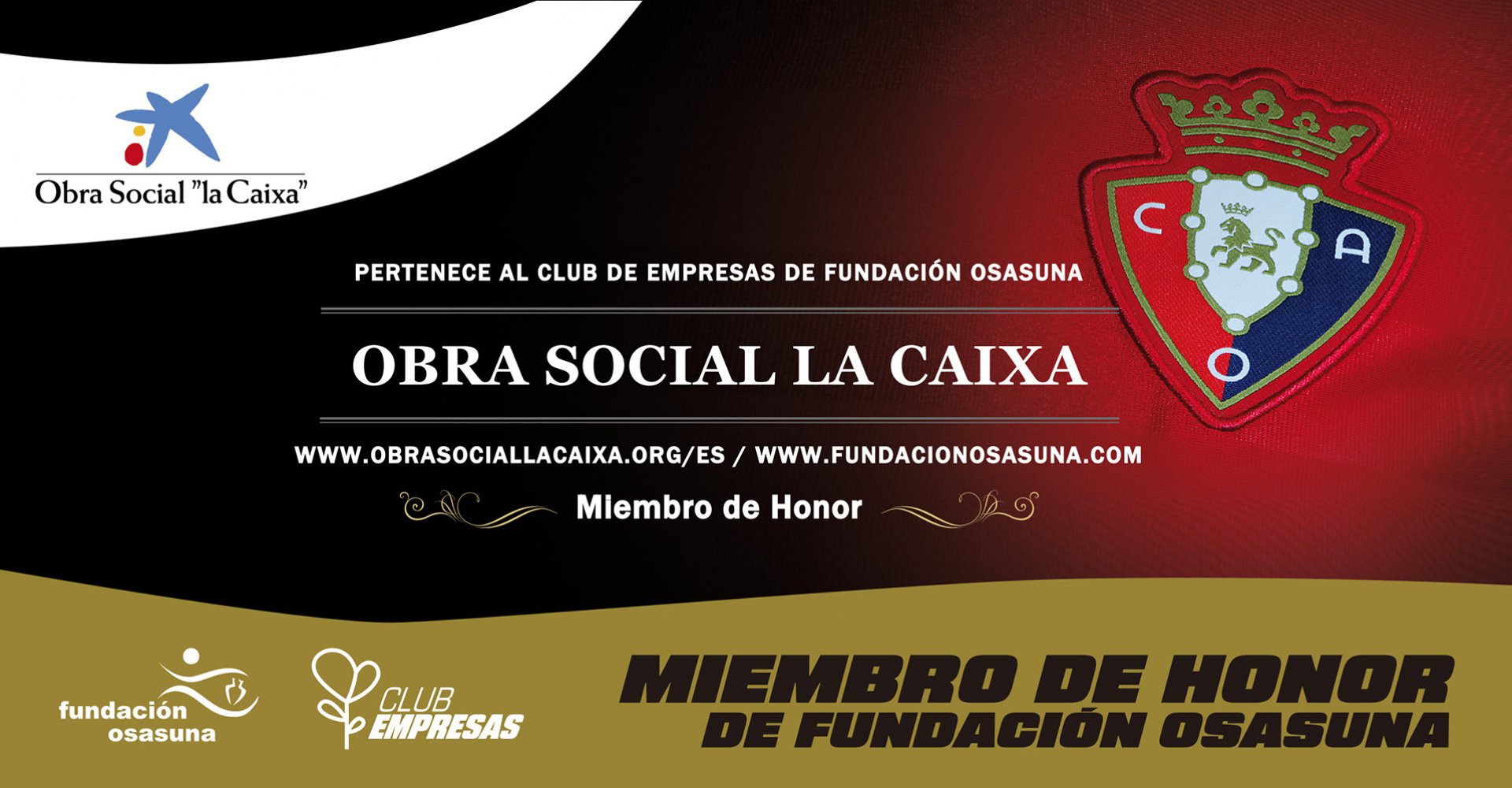 Obra Social “la Caixa”, miembro de honor de Fundación Osasuna